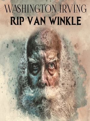 cover image of Rip Van Winkle
